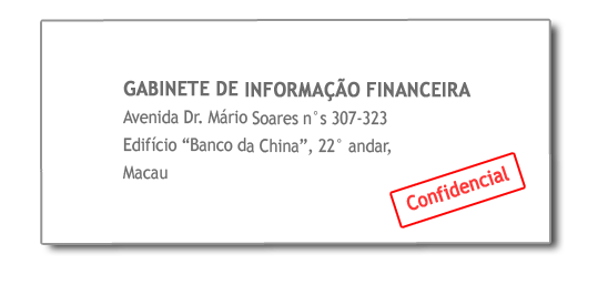 Gabinete de Informação Financeira, Avenida Dr. Mário Soares no. 307-323, Edifício Banco da China, 22 andar, Macau